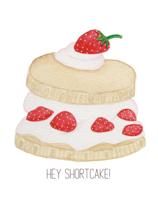 Hey Shortcake!
